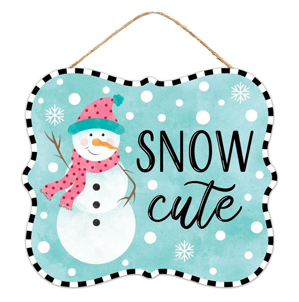 10.5"L x 9"H Snow Cute Sign