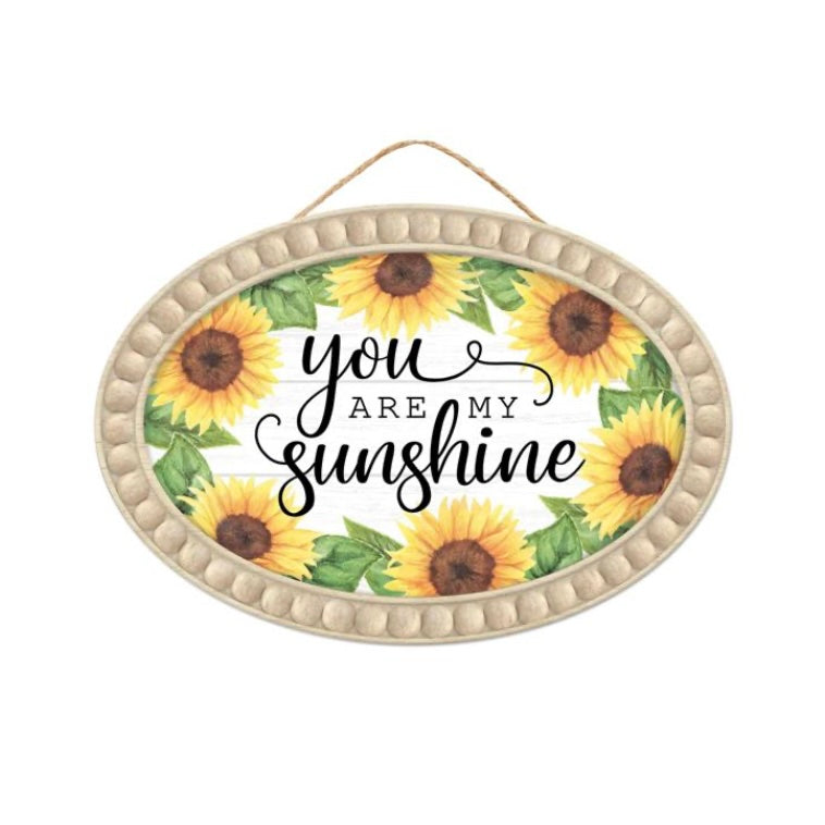 13"Lx9"H You Are My Sunshine Sign
