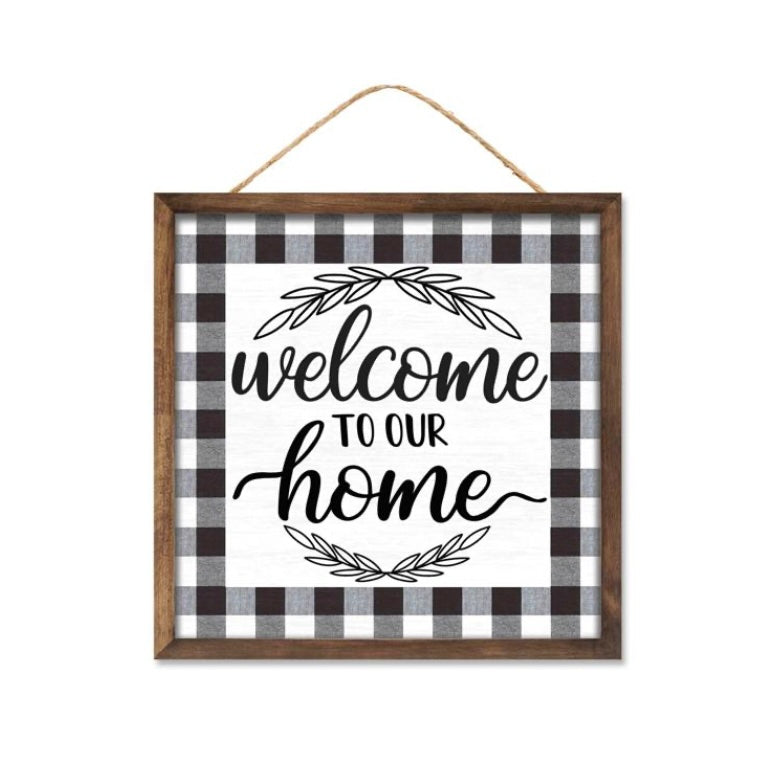 10"Sq Mdf Welcome To Our Home Sign