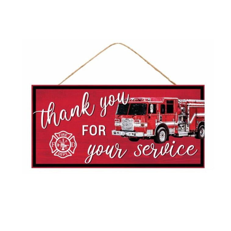 12.5"L Thank You Firefighter Sign