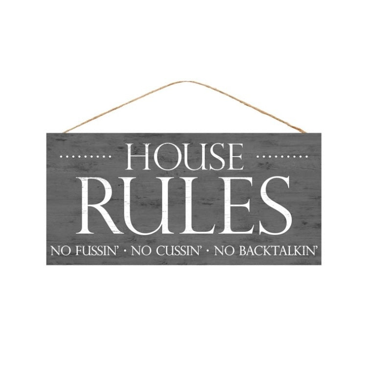 12.5"L X 6"H House Rules Sign