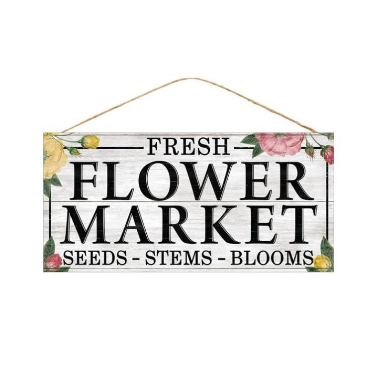 12.5"L X 6"H Flower Market Sign