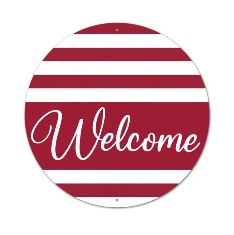 12"Dia Metal Welcome/Stripes Sign