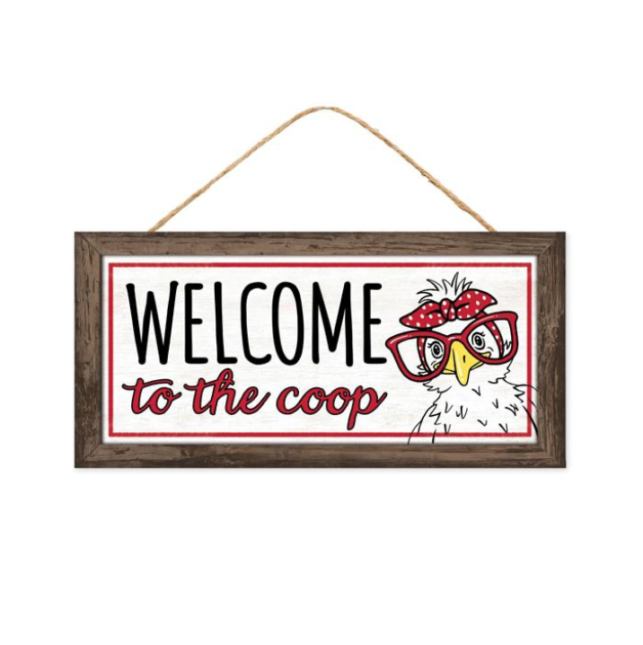 12.5"L Mdf Welcome To The Coop Sign