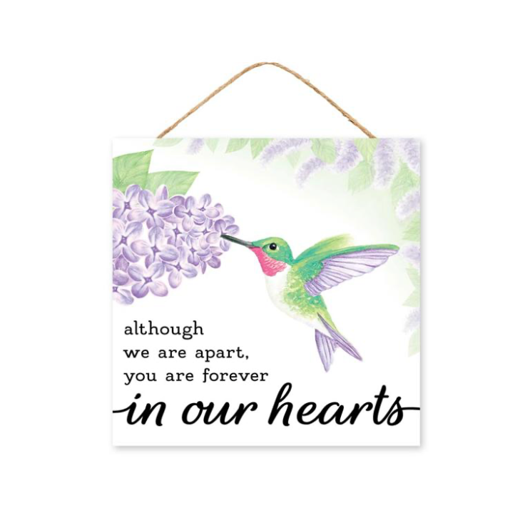 10"Sq Apart/Forever In Our Hearts Sign