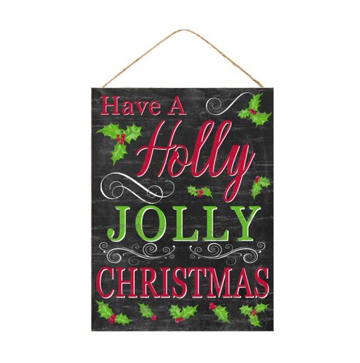 15.75"H X 11.75"L Holly Jolly Christmas
