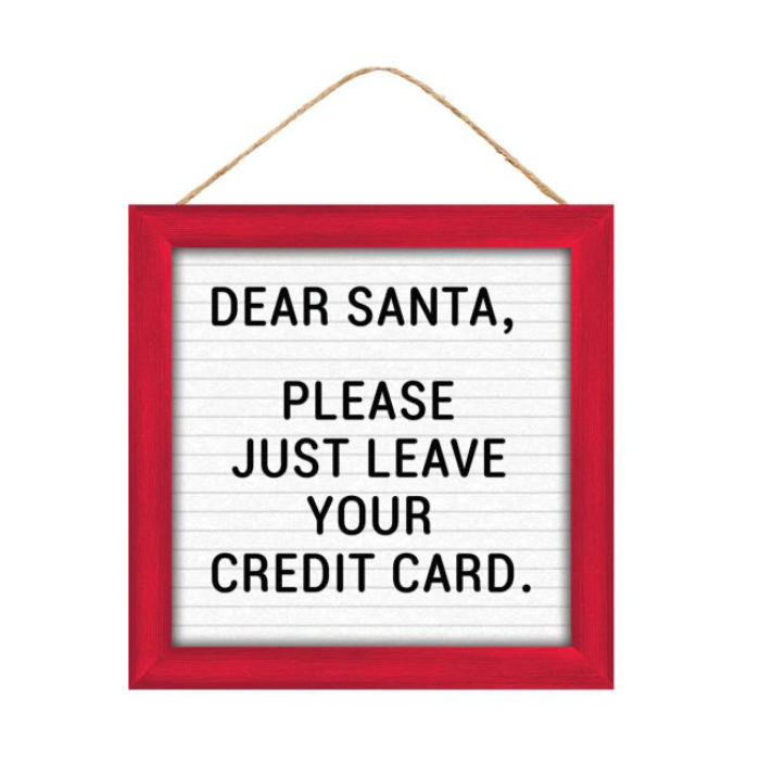 10"Sq Mdf Dear Santa/Leave Credit Card