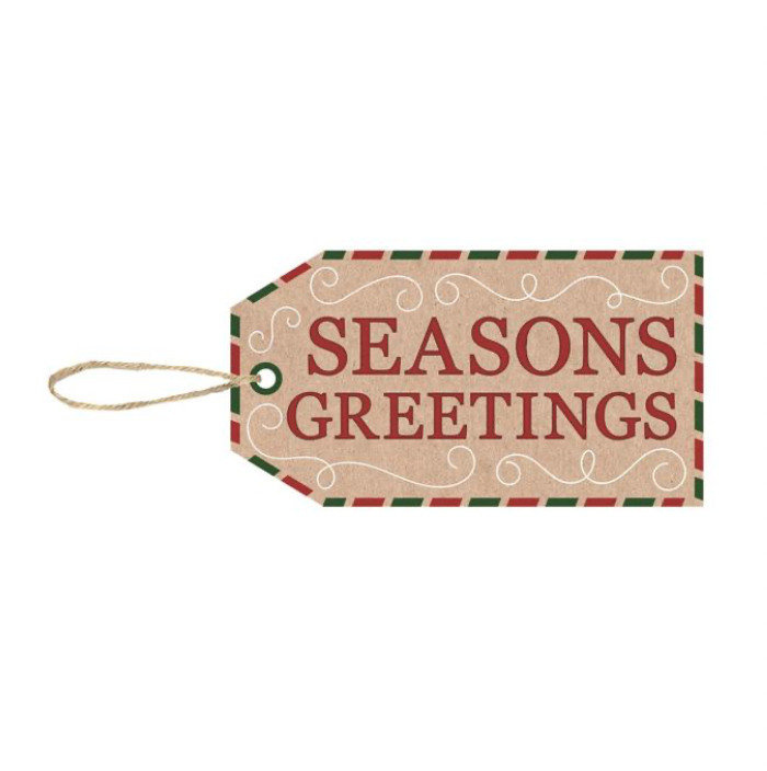 12"L x 6.5"H Seasons Greetings Tag
