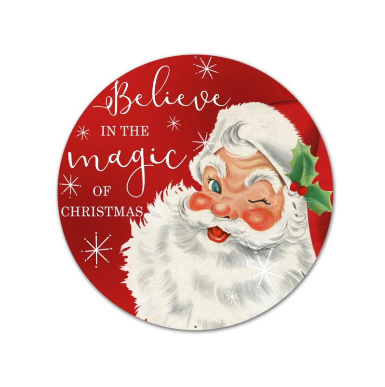 12"Dia Believe/Santa Sign