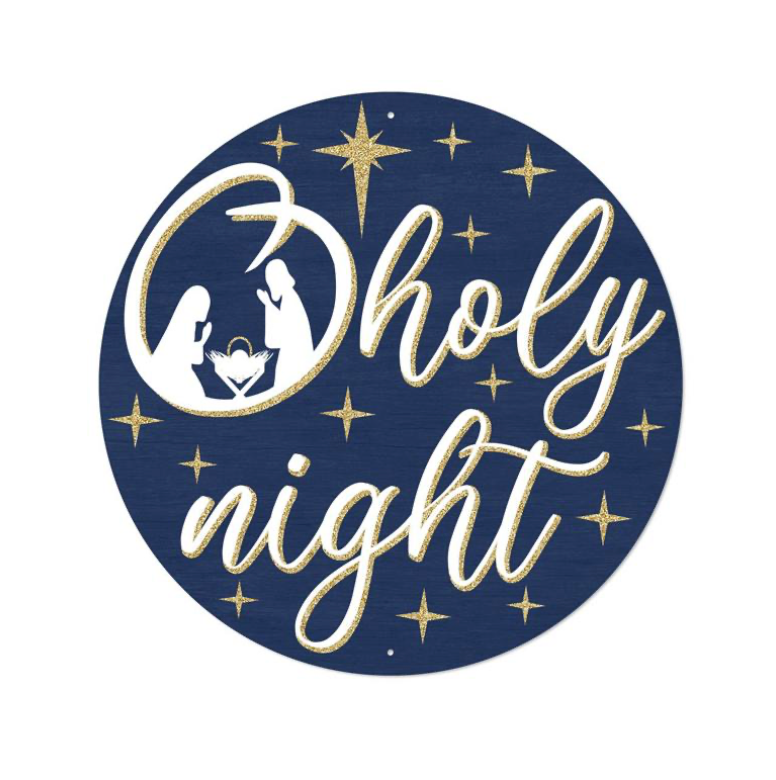 12"Dia Metal/Glitter O Holy Night Sign