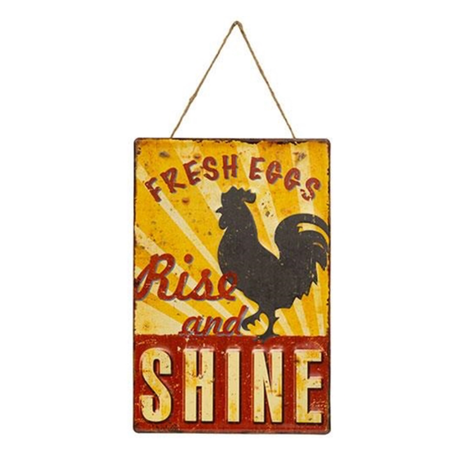 15.75" X 10.5" Rise and Shine Hanging Metal Sign