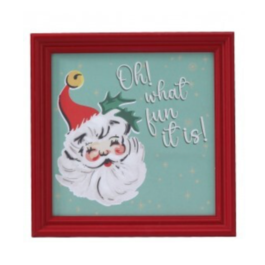 12X12" Oh What Fun Santa Framed Art (Assorted) Purchase is for ONE