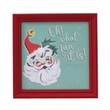 12X12" Oh What Fun Santa Framed Art (Assorted) Purchase is for ONE