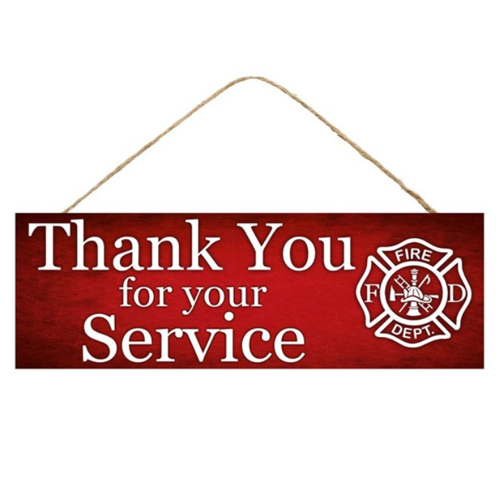 15"L X 5"H Firefighter Thank You Sign